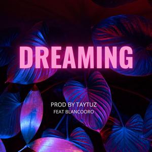 DREAMING
