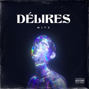 Délires