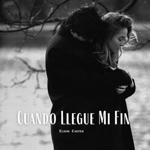 Cuando Llegue Mi Fin