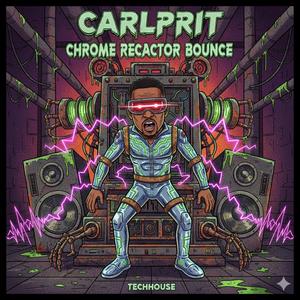 Chrome Reactor Bounce (TECH HOUSE)