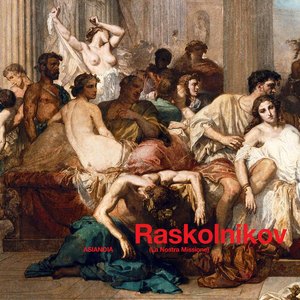 Raskolnikov (La Nostra Missione)