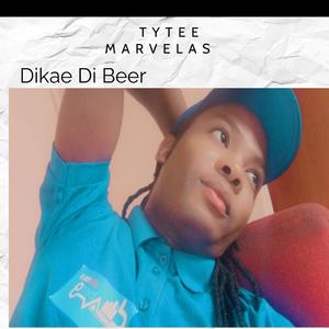 Dikae Di Beer