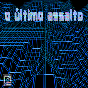 O Último Assalto