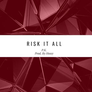 Risk It All