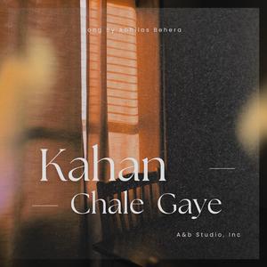 Kahan Chale Gaye