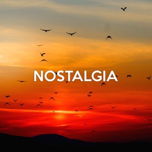 Nostalgia
