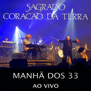 Manhã Dos 33 (Ao Vivo)