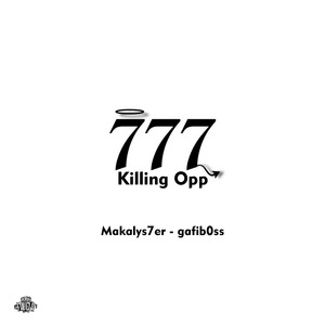 777 Killing Opp