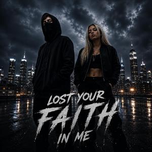 LOST FAITH