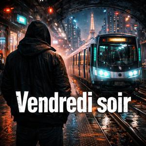 Vendredi soir