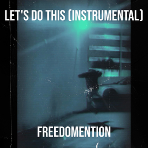 Let's Do This (Instrumental)