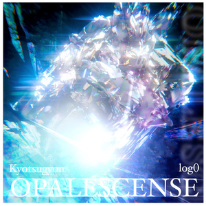 opalescence