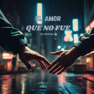 El Amor Que No Fue