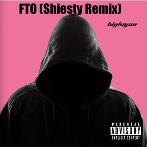 FTO (Shiesty flow)