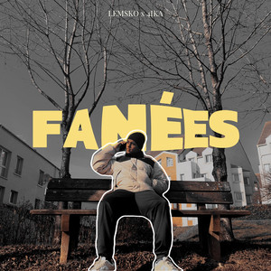 FANÉES