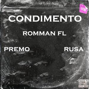 CONDIMENTO (feat. Premo & Rusa)