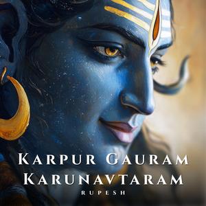 Karpur Gauram Karunavtaram (Powerful Shiva Mantra)