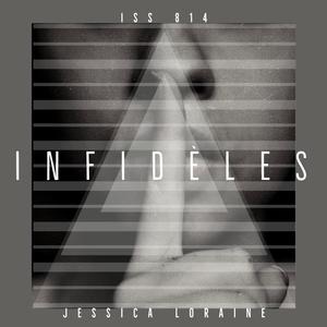 Infidèles (feat. Jessica Loraine)