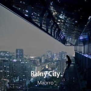 Rainy City (Original Mix)