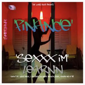 SEXXX IS HOW' I DID IT'