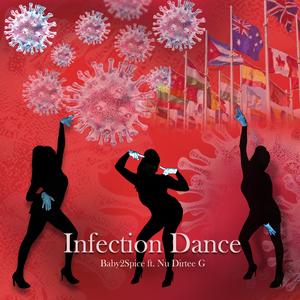 Infection Dance (feat. Nu Dirtee G)
