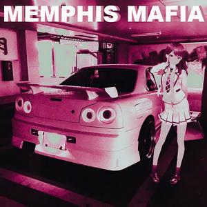 MEMPHIS MAFIA