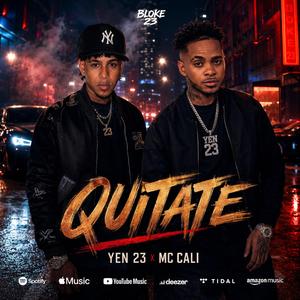 QUITATÉ (feat. MC CALI)
