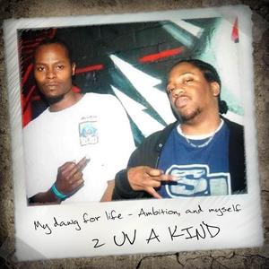 2 Uv A Kind (feat. "Kuwn*Dalini")