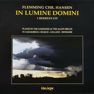 In Lumine Domini, Suite No. 10: Pt. 4 Postlude