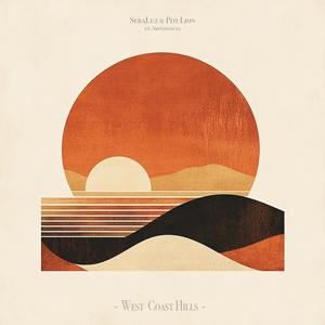 West Coast Hills (feat. Abondancia)