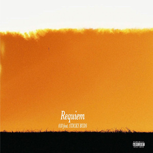 Requiem (feat. STICKY BUDS)