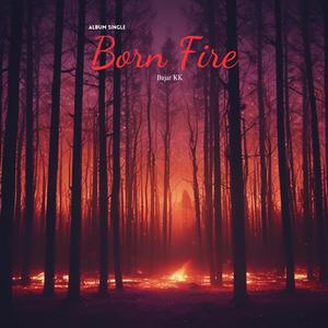 Born Fire