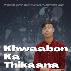 Khwaabon Ka Thikaana