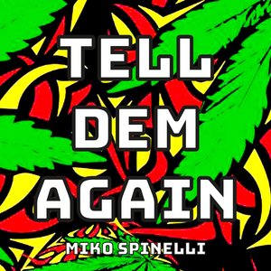 Tell Dem Again (Instrumental)