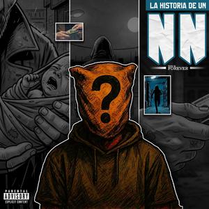 La historia de un NN (feat. Popeskillz & Disease)