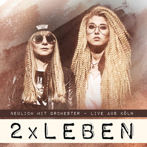 Neonlicht (Live aus Köln mit Orchester)