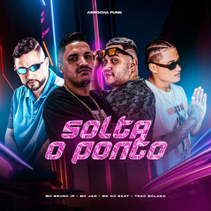 SOLTA O PONTO (ARROCHA FUNK)