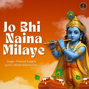 Jo Bhi Naina Milaye (Shararat Devotional Version)
