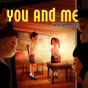 You and Me (Instrumental)