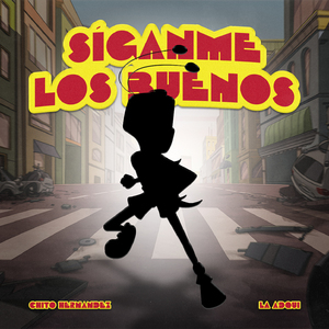 Siganme Los Buenos