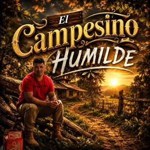 EL CAMPESINO HUMILDE