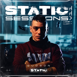 GUDSON - STATIC SESSION #11