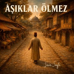 Âşıklar Ölmez