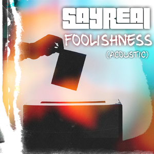 Foolishness (Acoustic)