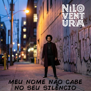 Meu nome não cabe no seu silêncio