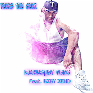 Birthday, 1st Place (feat. Bxby Xeno)
