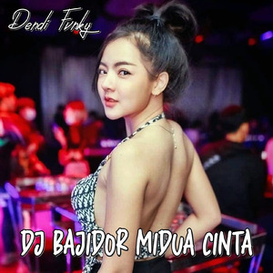 Dj Bajidor Midua Cinta