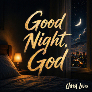 Good Night, God