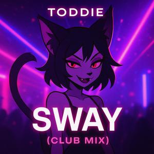 Sway Club (Radio Edit)