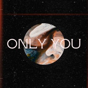Only You
